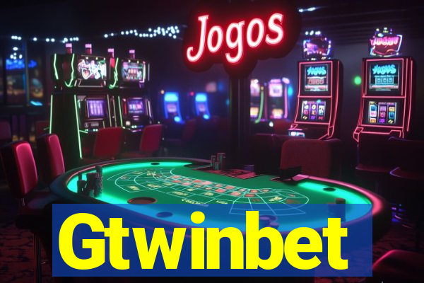 Gtwinbet