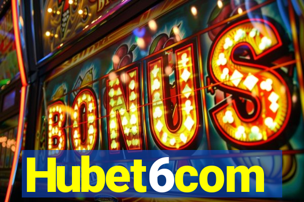 Hubet6com