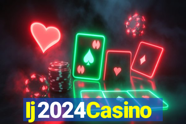 Ij2024Casino