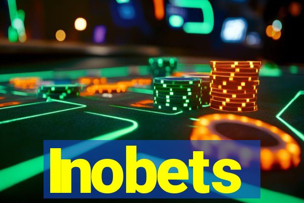 Inobets