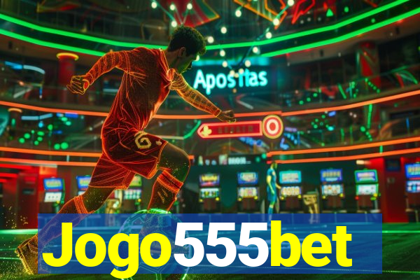 Jogo555bet