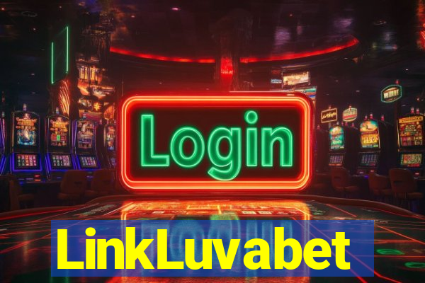 LinkLuvabet