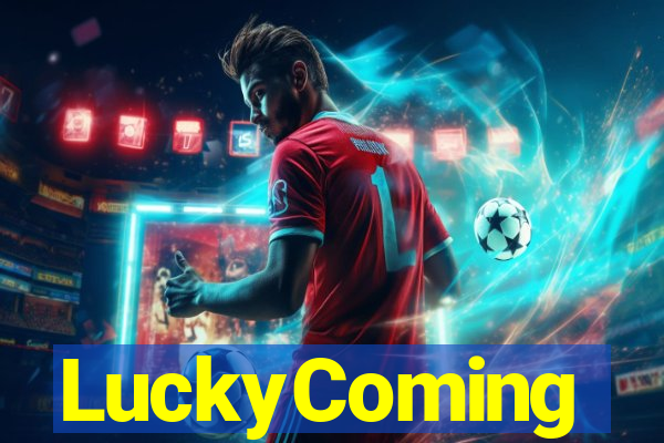 LuckyComing