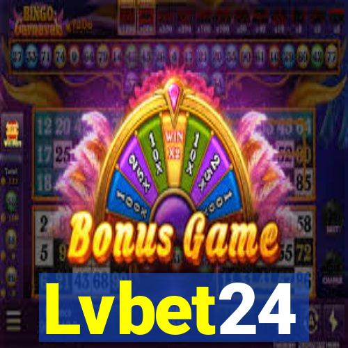 Lvbet24