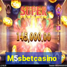 M5sbetcasino