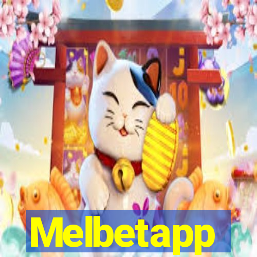 Melbetapp