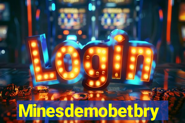 Minesdemobetbry