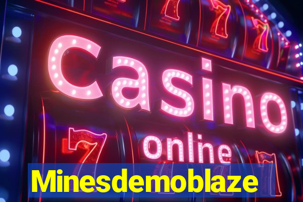 Minesdemoblaze