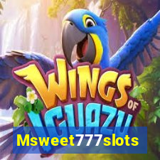 Msweet777slots