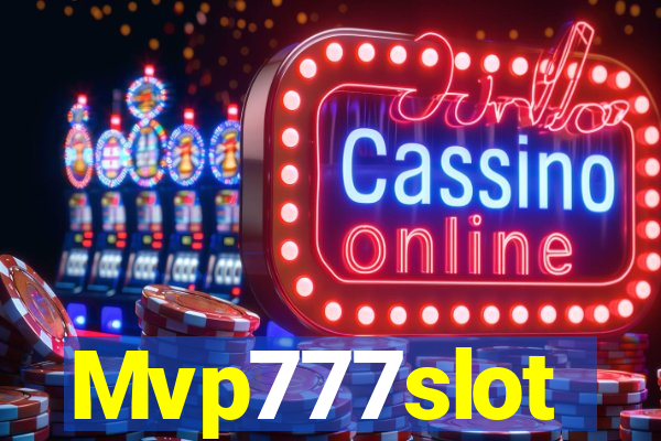 Mvp777slot