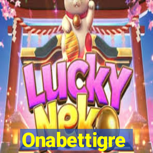 Onabettigre