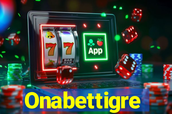 Onabettigre