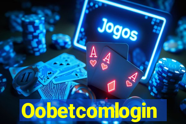 Oobetcomlogin