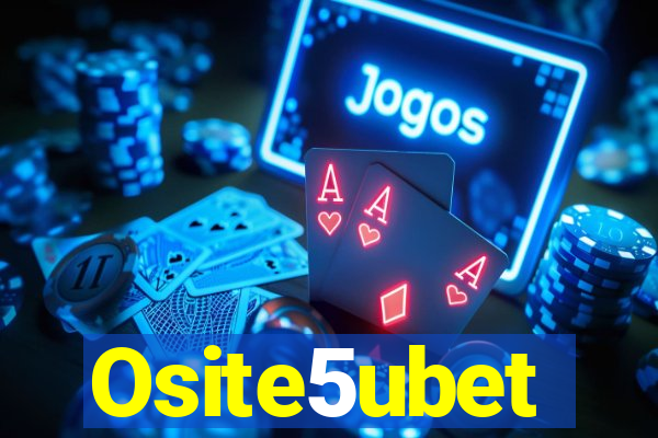 Osite5ubet
