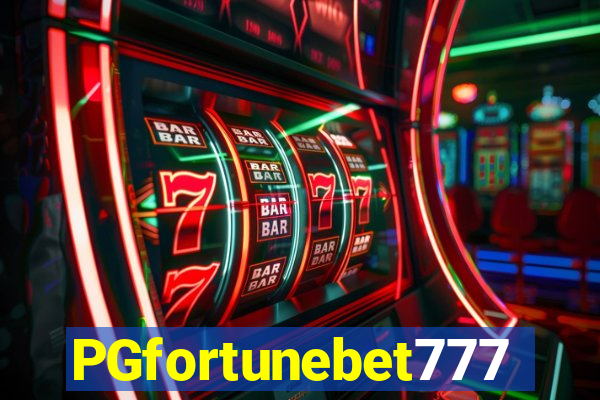 PGfortunebet777