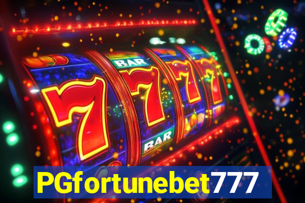 PGfortunebet777