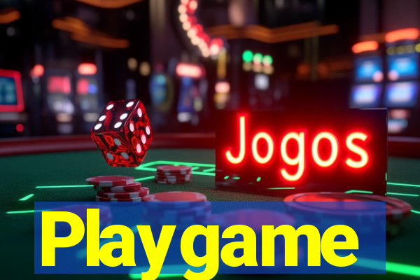 Playgame