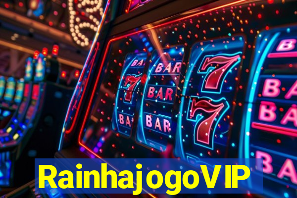 RainhajogoVIP