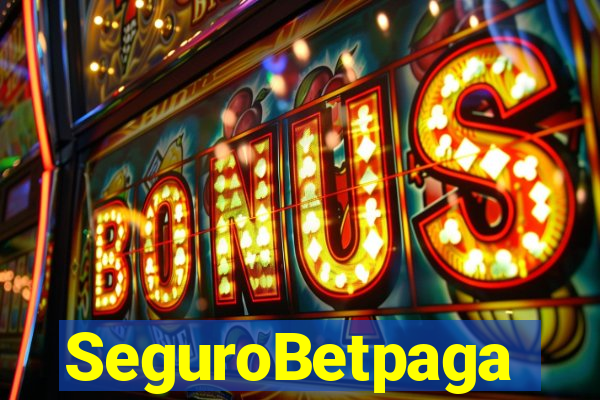 SeguroBetpaga