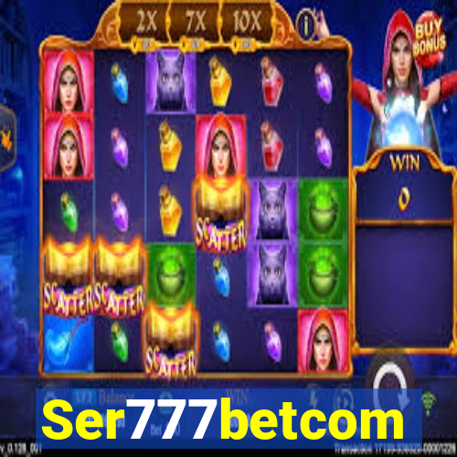 Ser777betcom