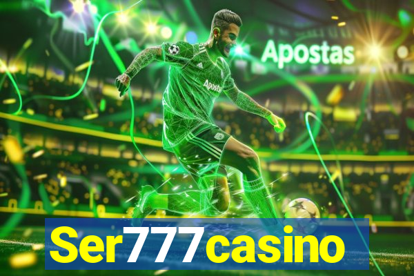 Ser777casino