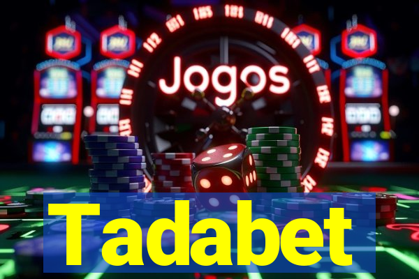 Tadabet