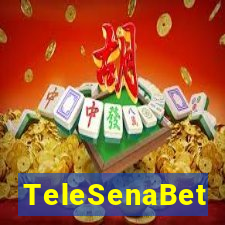 TeleSenaBet