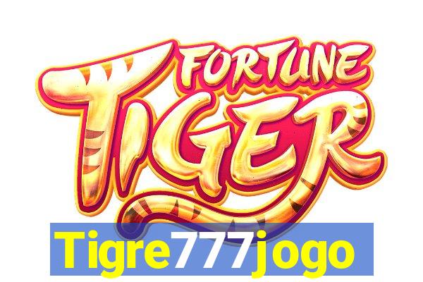 Tigre777jogo