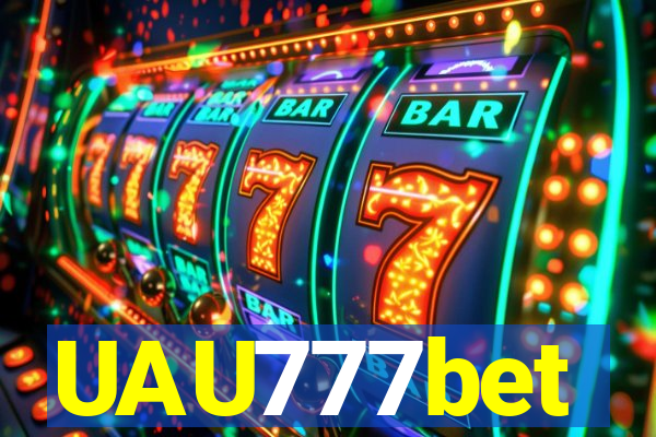 UAU777bet