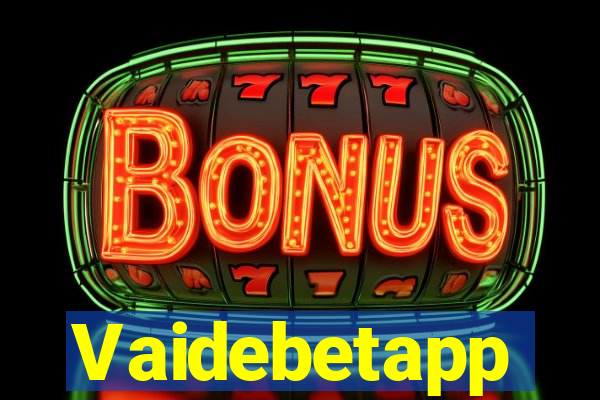 Vaidebetapp