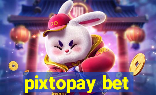 pixtopay bet