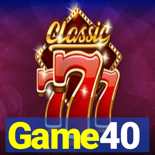 Game40
