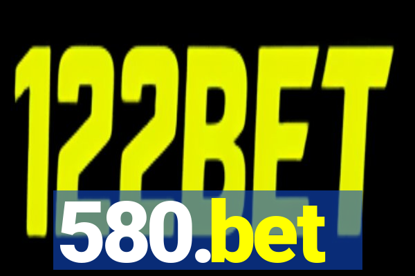 580.bet