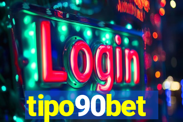 tipo90bet