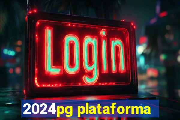 2024pg plataforma