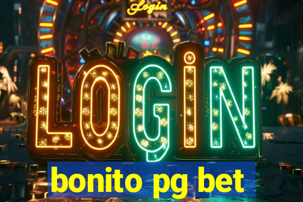 bonito pg bet