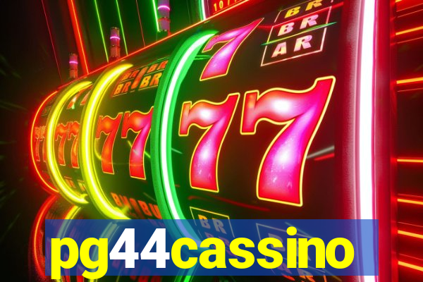 pg44cassino