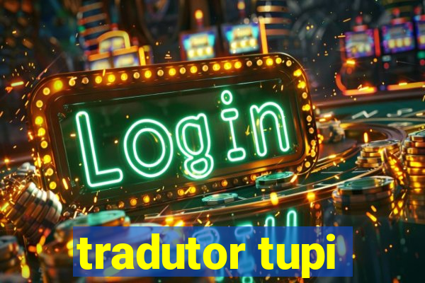 tradutor tupi
