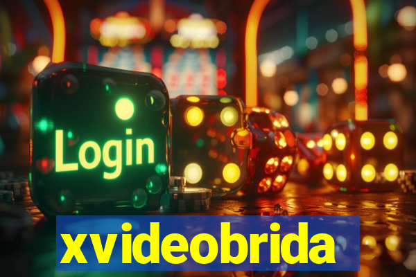 xvideobrida