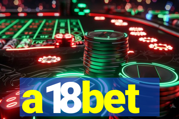 a18bet