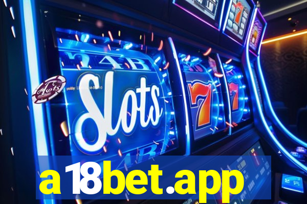 a18bet.app