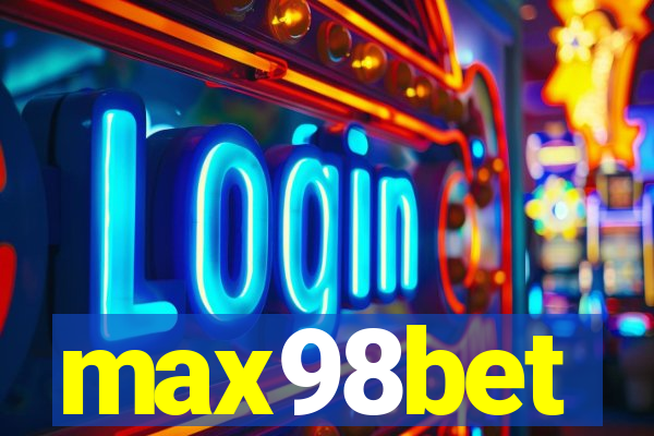 max98bet
