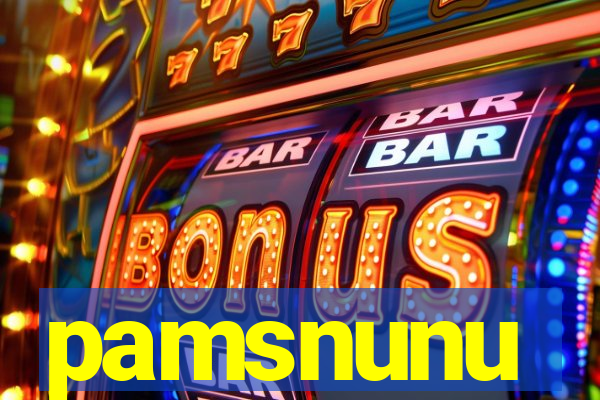 pamsnunu