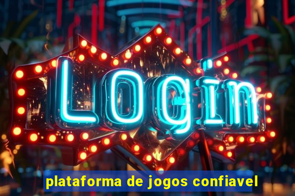 plataforma de jogos confiavel