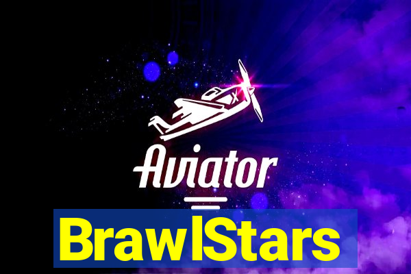 BrawlStars