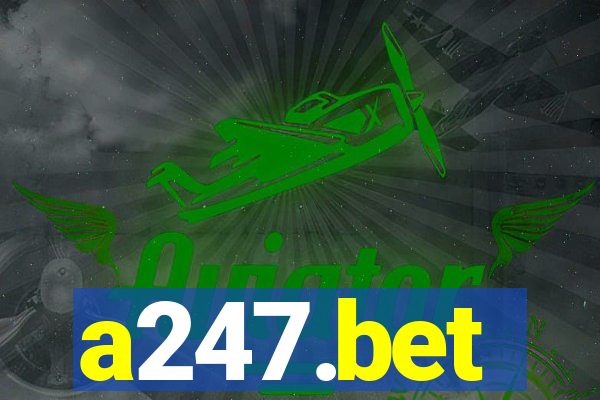 a247.bet