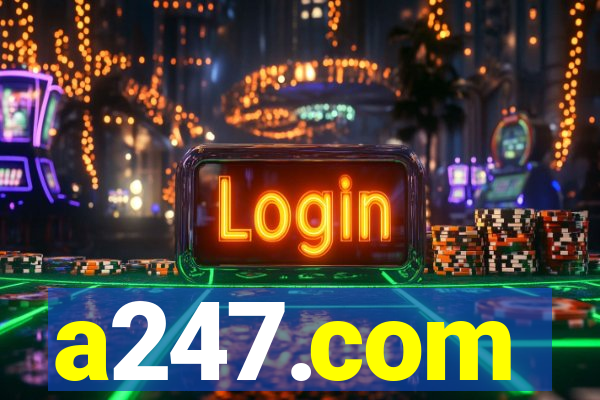 a247.com