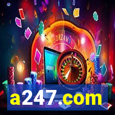 a247.com