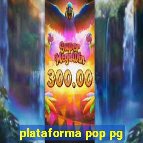 plataforma pop pg