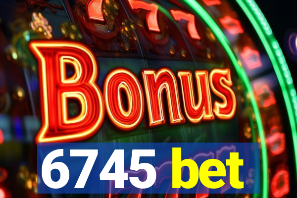 6745 bet